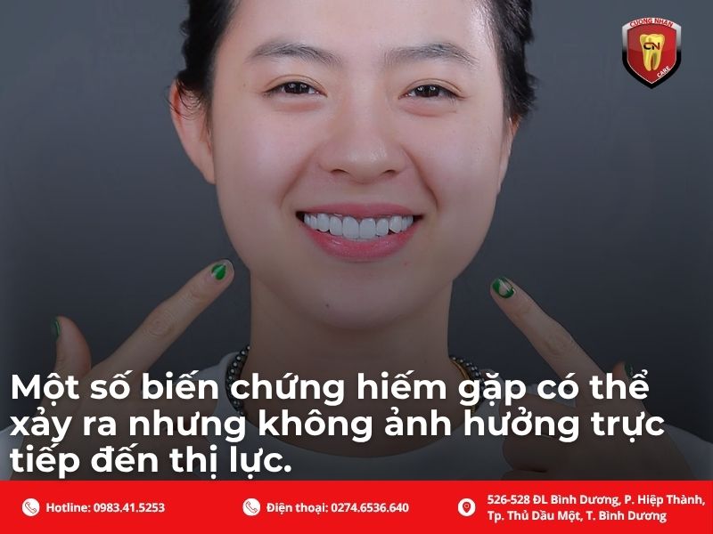 Các biến chứng hiếm gặp có thể xảy ra nhưng không tác động trực tiếp đến thị lực