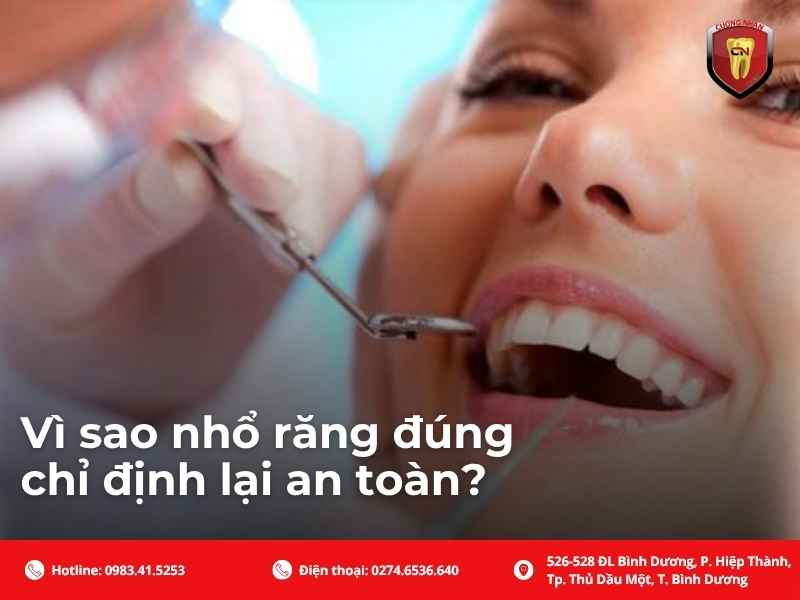 Vì sao nhổ răng đúng chỉ định lại an toàn?