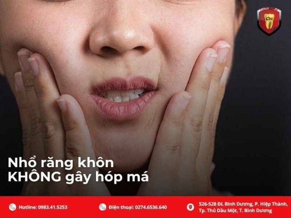 Nha sĩ khẳng định: Nhổ răng khôn KHÔNG gây hóp má