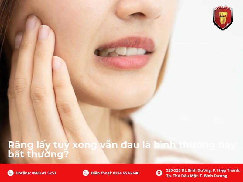 Răng lấy tuỷ xong vẫn đau là bình thường hay bất thường?